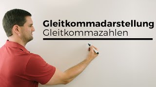 Gleitkommadarstellung Gleitkommazahlen Binärgleitkommazahlen in der Digitaltechnik [upl. by Marthena420]