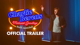 Charlie Berens Midwest Goodbye  OFFICIAL TRAILER [upl. by Asilenna]