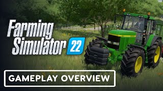 Farming Simulator 22  Official Gameplay Overview [upl. by Ailemaj]