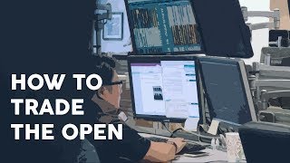 How to trade the open [upl. by Sirhc594]