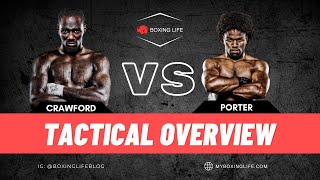 Crawford vs Porter Tactical Overview  Breakdown [upl. by Eimaraj]