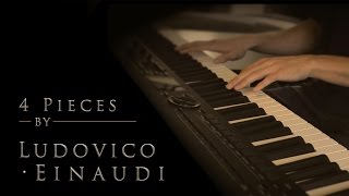 4 Pieces by Ludovico Einaudi  Relaxing Piano 20min [upl. by Adnof]