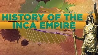 History of the Inca Empire DOCUMENTARY [upl. by Tteltrab335]