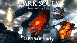 Dark Souls Remastered  OP Pyromancer Early CombustionGreat Combustion [upl. by Anoerb]