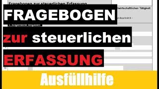 Fragebogen zur Steuerlichen Erfassung  Ausfüllen  Kleinunternehmer  Freiberufler  Kleingewerbe [upl. by Odin]