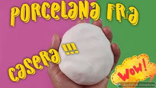 Como hacer PORCELANA FRÍA CASERA RECETA FÁCIL  cold porcelain recipe [upl. by Ahsinod577]