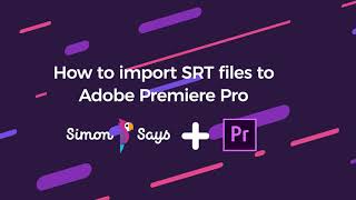 How to import SRT subtitles to Adobe Premiere Pro [upl. by Aiden]