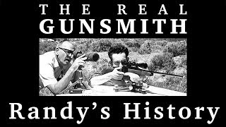 The Real Gunsmith – Randys History [upl. by Timothy665]