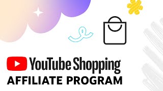 YouTube Shopping Affiliate Program [upl. by Htenywg139]