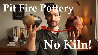 Pit Fire Pottery In Your Backyard  NO Kiln [upl. by Panther]