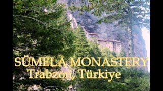 SÜMELA MONASTERY Trabzon Türkiye [upl. by Jillayne170]