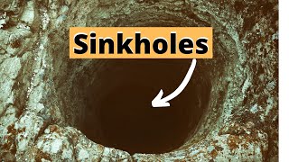 Sinkholes [upl. by Dena966]