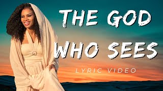 The God Who Sees OFFICIAL Lyric video [upl. by Heyra]