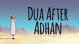 Dua After Adhan [upl. by Aribold]