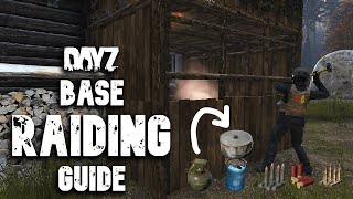 DayZ Base Raiding Guide  Tools Ammo Explosives amp Demonstrations Pre 118 patch [upl. by Assiar]