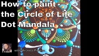 How to paint the Circle of Life Mandala on Canvas Using Dotting Tools  by Miranda Pitrone  Stencil [upl. by Aicilra]