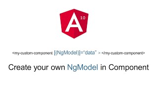 Angular 10 Add NgModel in Custom Component  Add two way binding in custom component with NgModel [upl. by Nnyleimaj]