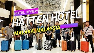 Review Hatten Hotel Melaka  Five Star Hotel in Melaka [upl. by Colis729]