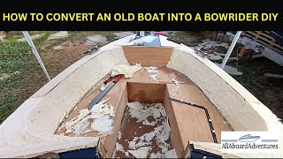 Boat conversion into Bowrider [upl. by Ermengarde]