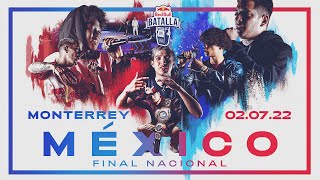 Final Nacional México 2022  Red Bull Batalla [upl. by Ahsinom]