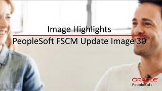 Image Highlights PeopleSoft FSCM Update Image 30 [upl. by Ydniahs356]