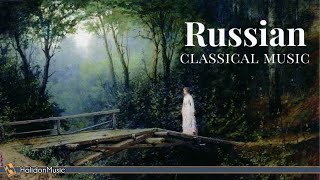 Russian Classical Music  Tchaikovsky Prokofiev Rachmaninoff RimskijKorsakov [upl. by Jorge981]