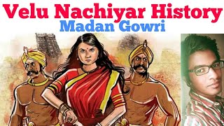 Velu Nachiyar History 😱  Madan Gowri  Tamil  MG [upl. by Lasala]