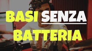 Basi Senza Batteria Dove Trovarle 239 [upl. by Creighton]