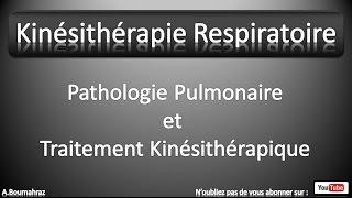 Kinésithérapie Respiratoire 8  BPCO [upl. by Esereht]