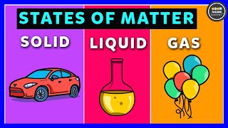 States of Matter  Solid Liquid and Gas  Chemistry [upl. by Lerraj]