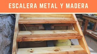 Construcción Escalera Metal y Madera  Parte 2 [upl. by Tnomel]