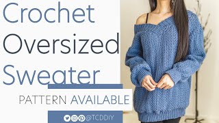 How to Crochet An Oversized Sweater  Pattern amp Tutorial DIY [upl. by Agbogla]