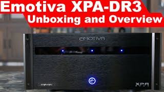 Emotiva XPADR3 Amplifier Unboxing and Overview  Differential Reference Series [upl. by Odnalra461]