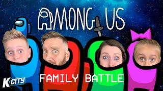 AMONG US SUS Family Battle  KCITY GAMING [upl. by Notrem344]