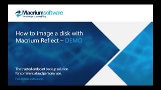 Webinar How to image a disk with Macrium Reflect  Part 1 The Basics [upl. by Ahsier338]