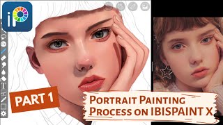 Painting Process of SKIN EYES amp LIPS  ART TIPS  Realistic Portrait on IBISPAINT X [upl. by Ginzburg]