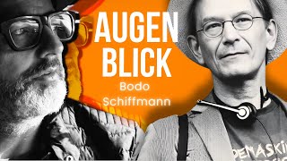 Augenblick  Bodo Schiffmann [upl. by Aicyla]