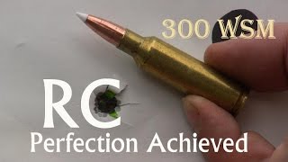 300 WSM  Load Perfection [upl. by Trudey263]