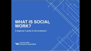 What Is Social Work [upl. by Fulcher]