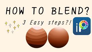 How to Blend 3 Easy Steps  Ibis Paint X [upl. by Kirtap428]