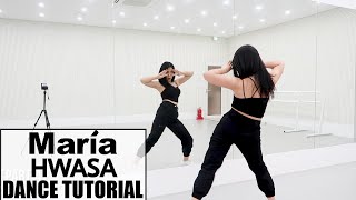 화사 Hwa Sa  마리아 Maria  Lisa Rhee Dance Tutorial [upl. by Tortosa971]