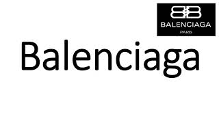 How to Pronounce Balenciaga CORRECTLY [upl. by Walls]