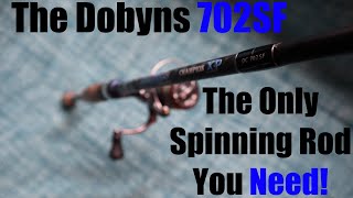 The Most Versatile Spinning Rod Dobyns Offers  The 702SF [upl. by Ahsotan]