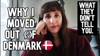 Why I moved OUT of Denmark  3 things they dont tell you [upl. by Beker]