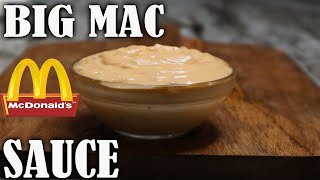 How To Make BIG MAC SAUCE Copycat Recipe [upl. by Anoblav]