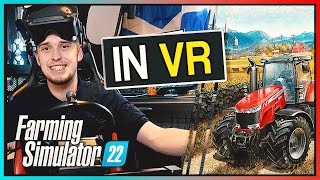 Farming Simulator 2022 in VR [upl. by Ardle]