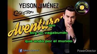 El aventurero  Yeison Jimenez karaoke [upl. by Soisatsana]