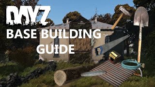 Beginners base BUILDING GUIDE for DayZ  PC Xbox amp Playstation [upl. by Hurley411]