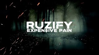 RUZIFY  EXPENSIVE PAIN LYRIC VIDEO [upl. by Nitsreik769]