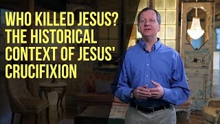 Who Killed Jesus The Historical Context of Jesus Crucifixion [upl. by Waldo]